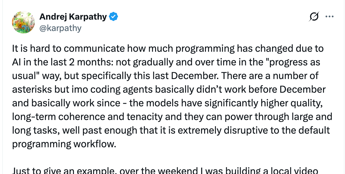 Karpathy tweet about programming being unrecognizable due to AI agents